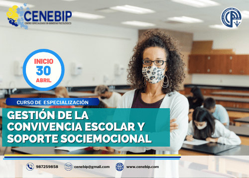 CURSO DE ESPECIALIZACIÓN: GESTIÓN DE LA CONVIVENCIA ESCOLAR Y SOPORTE SOCIOEMOCIONAL