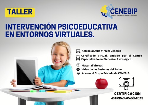 TALLER: INTERVENCIÓN PSICOEDUCATIVA EN ENTORNOS VIRTUALES